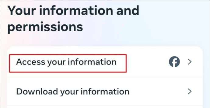 Access your information option in the Facebook mobile app